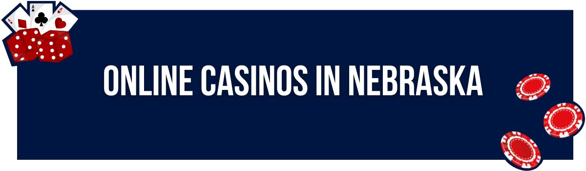 Online Casinos in Nebraska